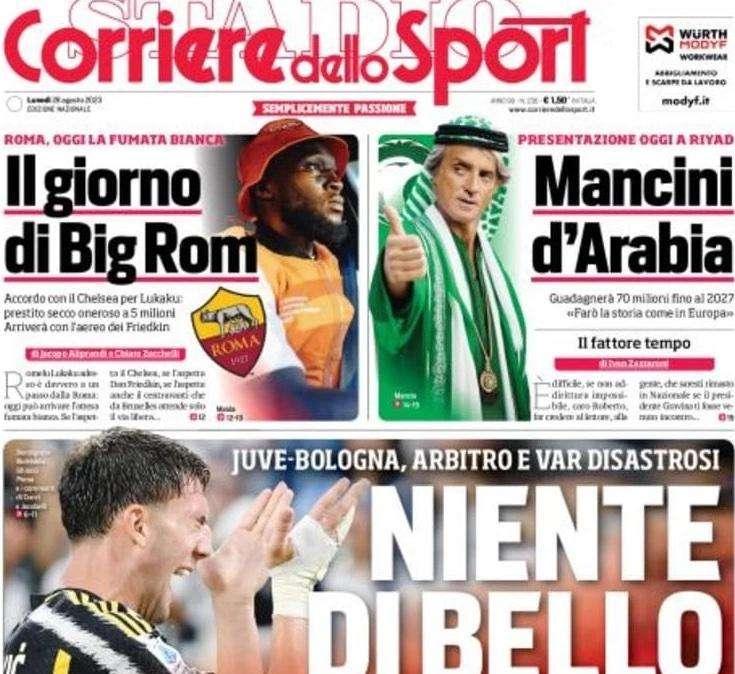 PRIMA PAGINA - Corriere dello Sport: "Niente Di Bello! Arbitro e VAR disastrosi!"