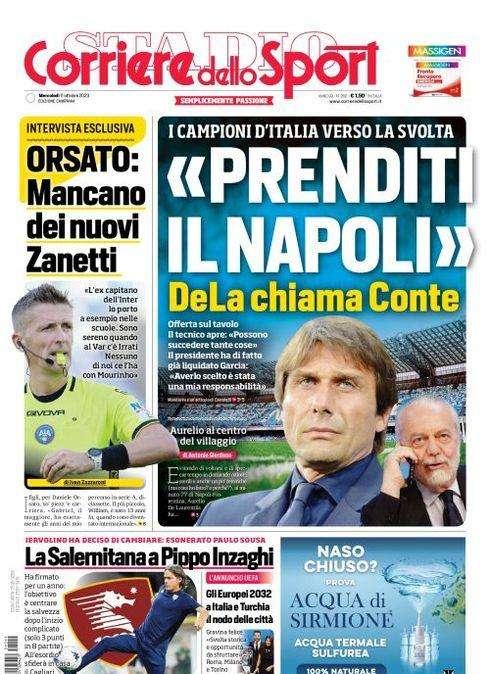 PRIMA PAGINA - CdS Campania: "DeLa chiama Conte: 'Prenditi il Napoli"