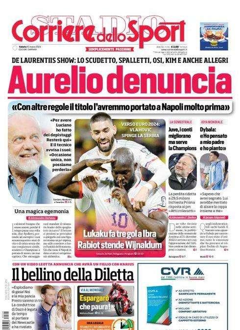 PRIMA PAGINA - Corriere dello Sport: "Aurelio denuncia"
