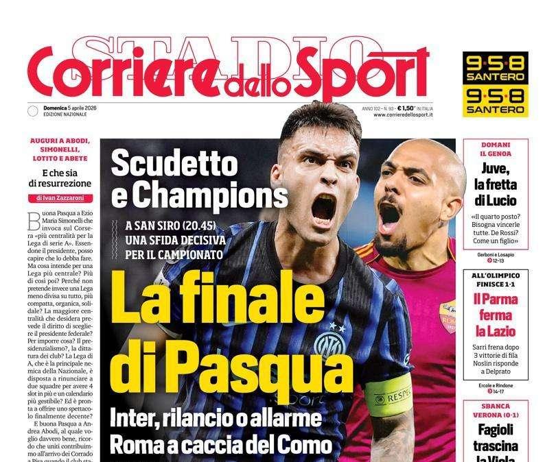 Inter-Roma sul Corriere dello Sport: "La finale di Pasqua"