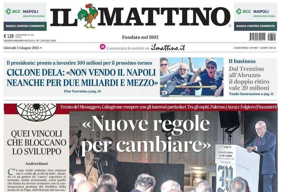 Il Mattino: "Dal Trentino all'Abruzzo, il doppio ritiro vale 20mln"