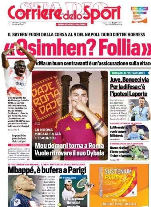 PRIMA PAGINA - CdS e la ritirata del Bayern dalla corsa a Osimhen: "Follia"