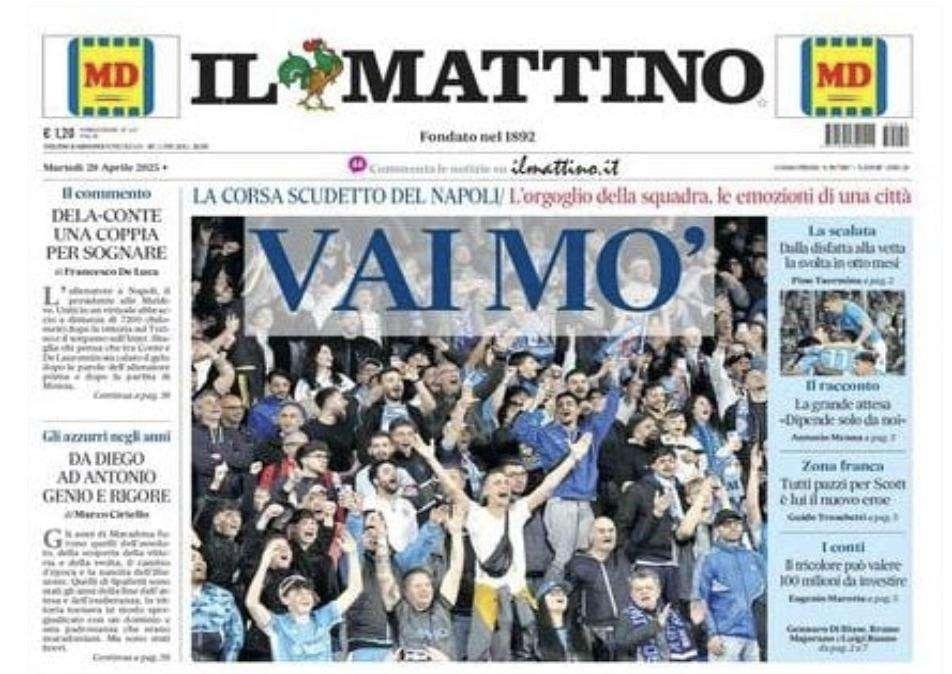 Il Mattino lancia il Napoli: "Vai mo'"
