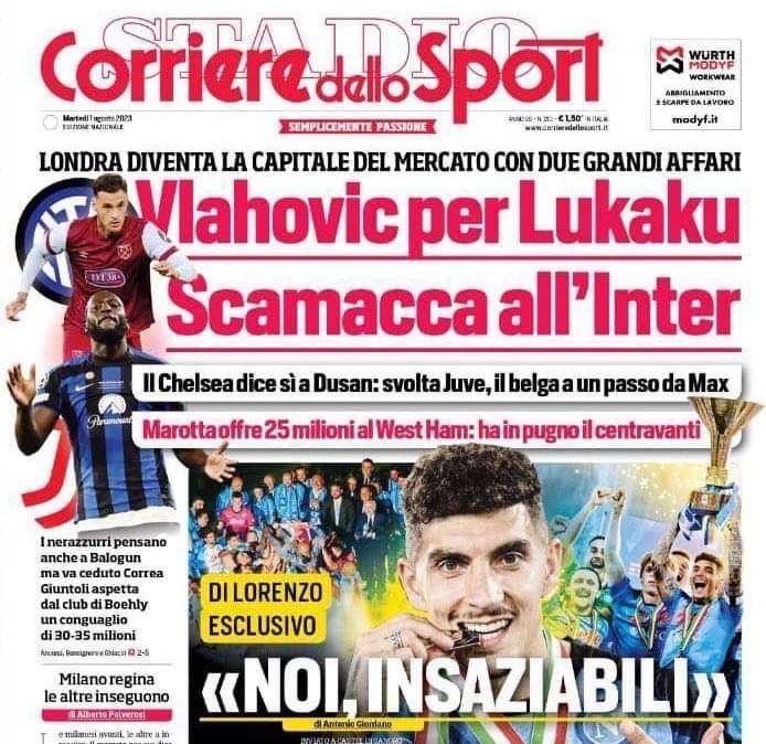 PRIMA PAGINA - CdS apre con l’intervista a Di Lorenzo: “Noi, insaziabili” 
