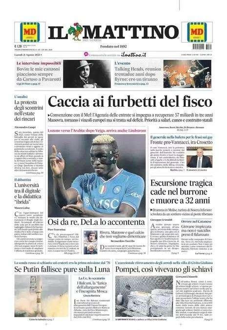 PRIMA PAGINA - Il Mattino: “Osi da re, DeLa lo accontenta"