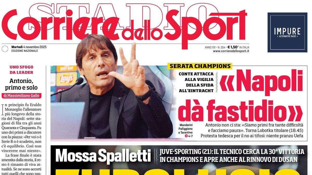 Corriere dello Sport apre con le parole di Conte: "Napoli dà fastidio"