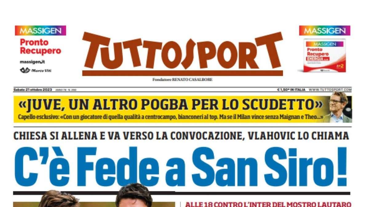 PRIMA PAGINA - Tuttosport: "C'è Fede a San Siro!"
