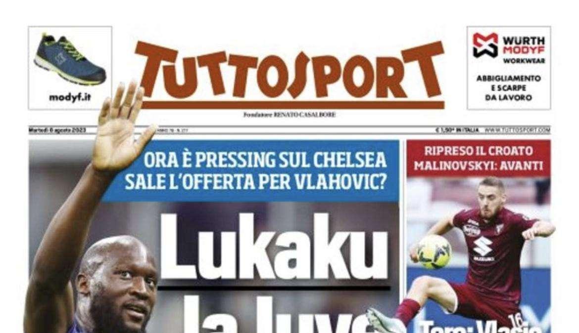 PRIMA PAGINA - Tuttosport: “Lukaku, la Juve insiste”
