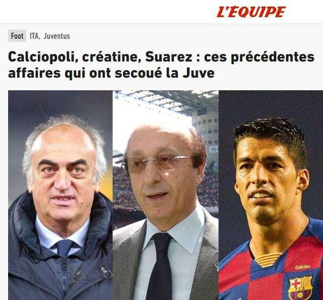 Gli scandali Juve, l’Equipe fa la cronistoria: Calciopoli, caso doping e Suarez