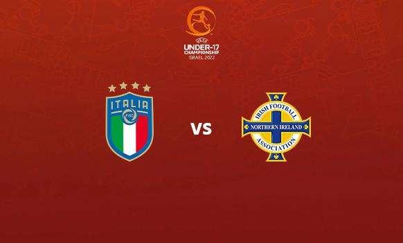 Italia U17 vs Irlanda Nord U17
