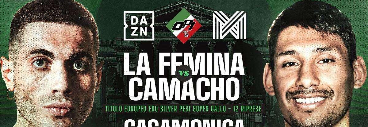 La Femina VS Camacho