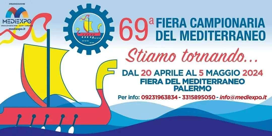 Fiera del Mediterraneo, manca poco per la 69ª edizione: da giorno 20 aprile 