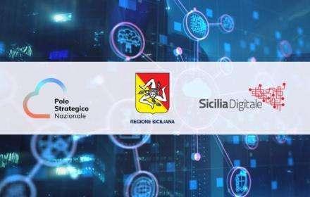 Regione Siciliana e PSN, insieme per la trasformazione digitale della pubblica amministrazione