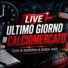 LIVE | ULTIMO GIORNO DI CALCIOMERCATO
