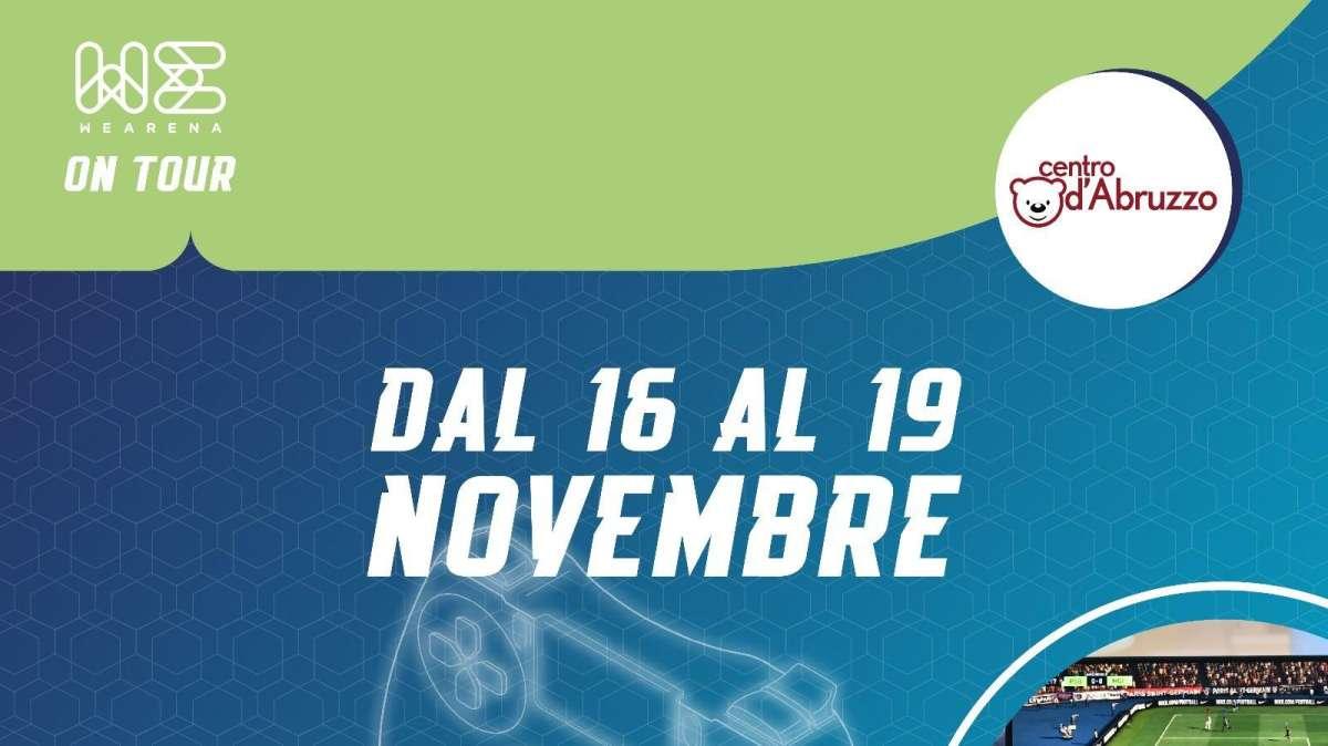 WeArena On Tour Centro D'Abruzzo 