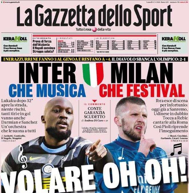 La Gazzetta dello Sport in apertura: "Inter, che musica. Milan, che festival"