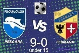 UNDER 15: PESCARA - FERMANA 9-0 