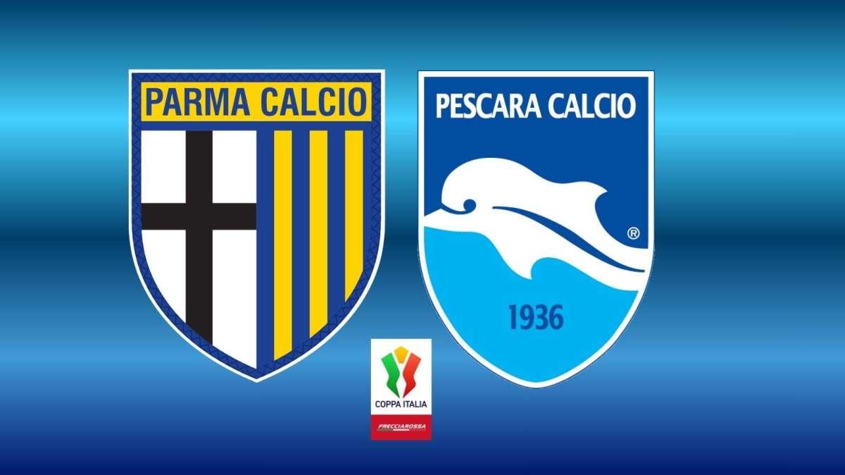 COPPA ITALIA | PARMA-PESCARA: LE PROBABILI FORMAZIONI