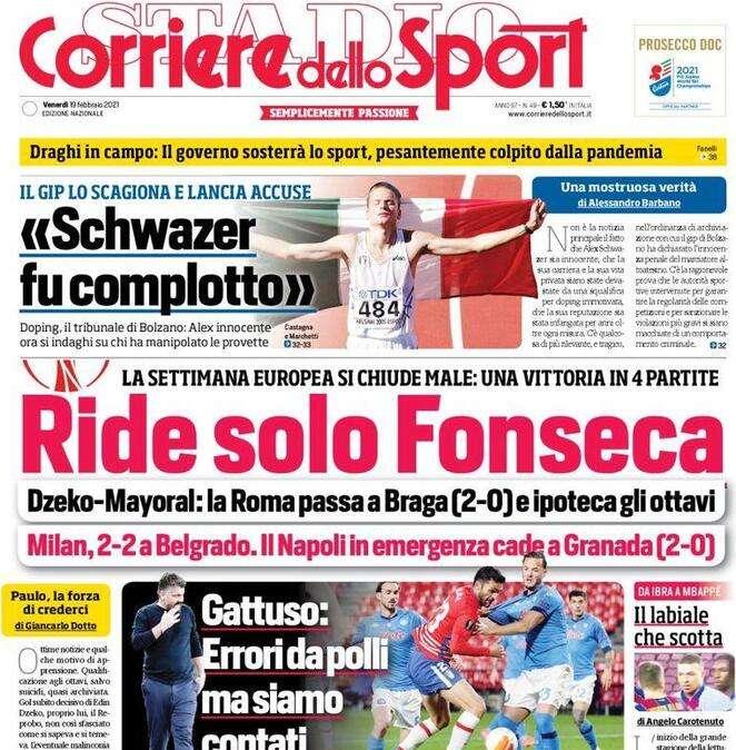 L'apertura del Corriere dello Sport: "Ride solo Fonseca"