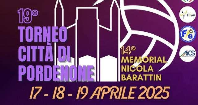 Volley: Torneo Città di Pordenone e 14° Memorial Nicola Barattin