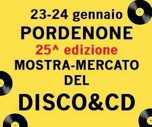 25^ MOSTRA MERCATO DEL DISCO & CD USATO E DA COLLEZIONE DEL FRIULI VENEZIA GIULIA