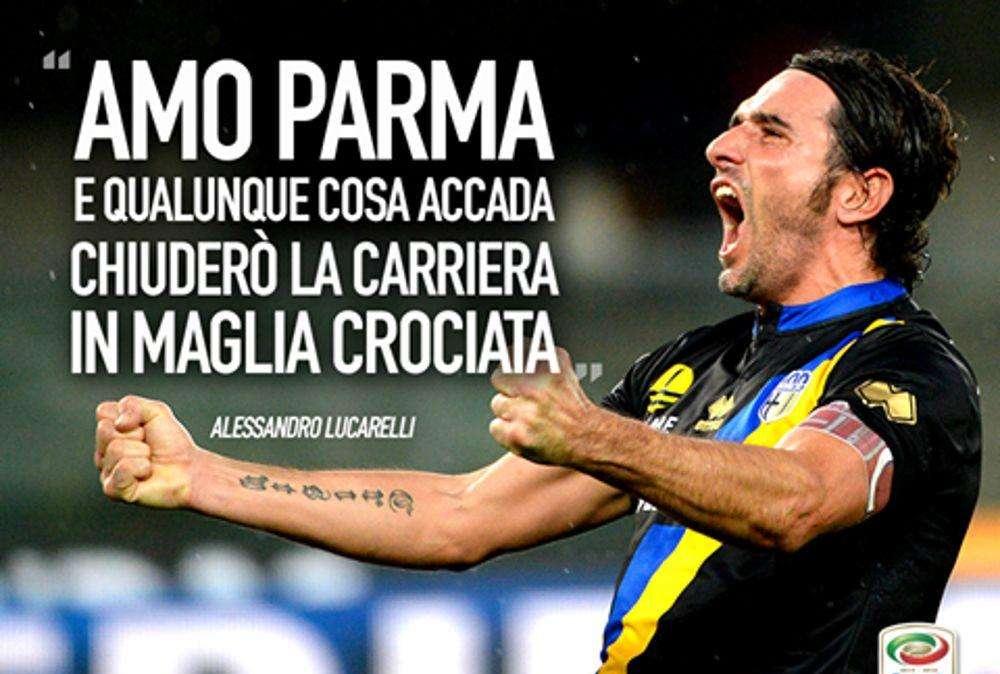 Lucarelli (Parma): “Dopo una grande gioia posso smettere"