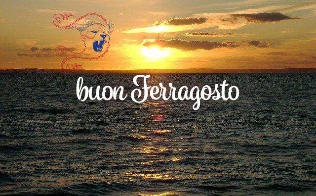 Buon Ferragosto