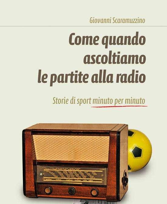 Letteratura sportiva e partite alla radio