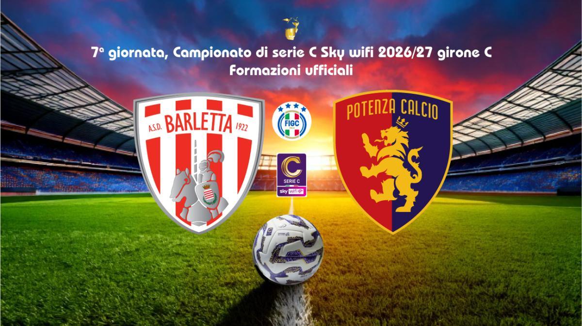 BARLETTA-POTENZA, le formazioni ufficiali