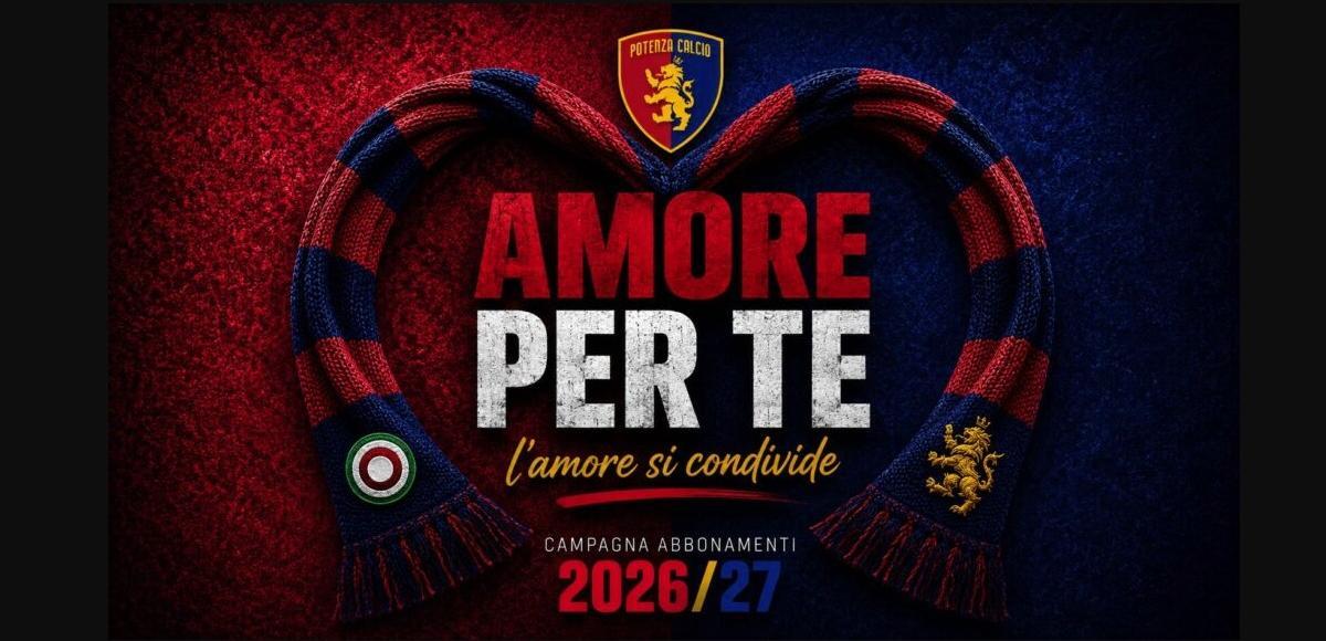 Potenza, prolungato, fino a mercoledì 29 luglio, la prelazione per gli abbonamenti 2026/27 “AMORE PER TE”