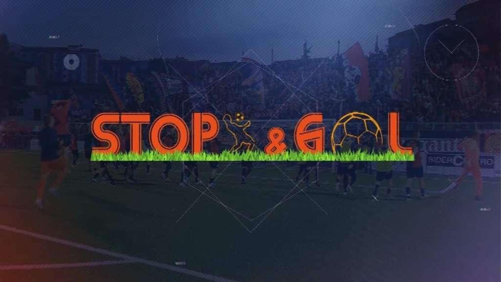 Ultima puntata della stagione, piena di sorprese, di Stop&Gol su La Nuova Tv