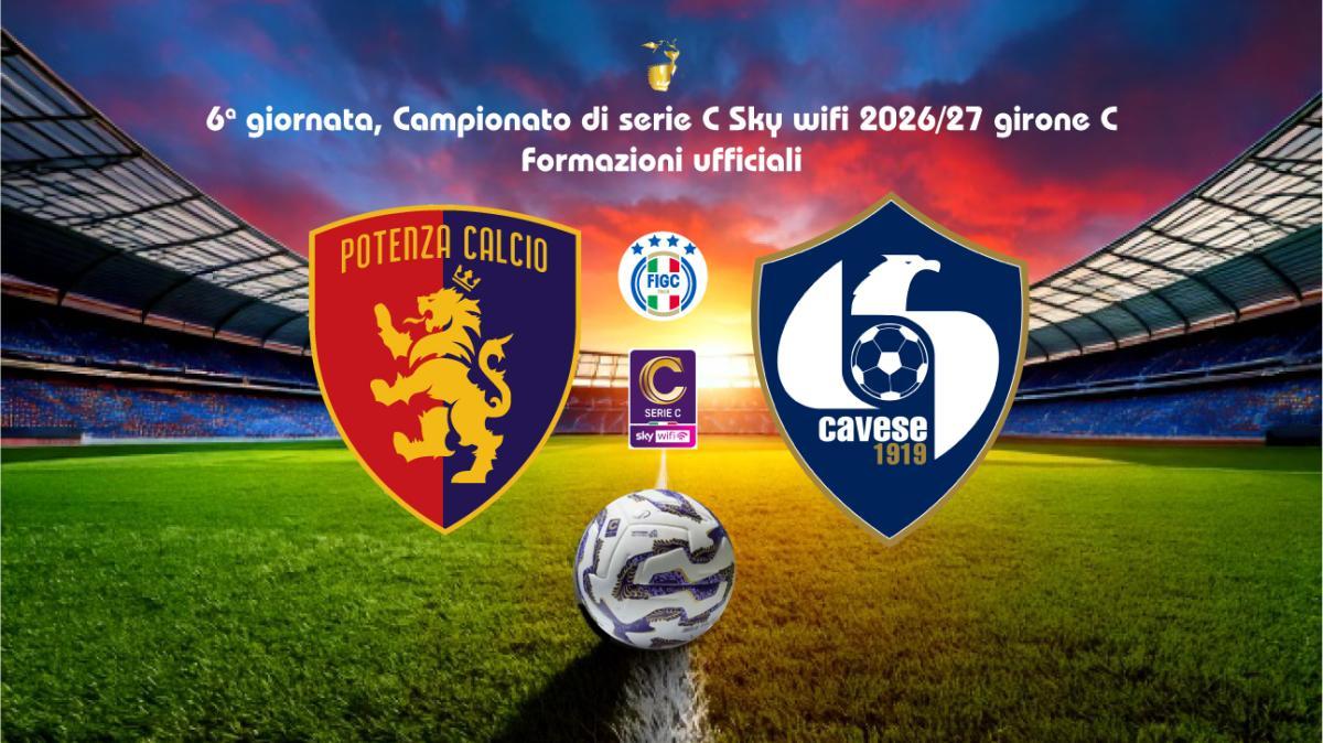 POTENZA-CAVESE, le formazioni ufficiali