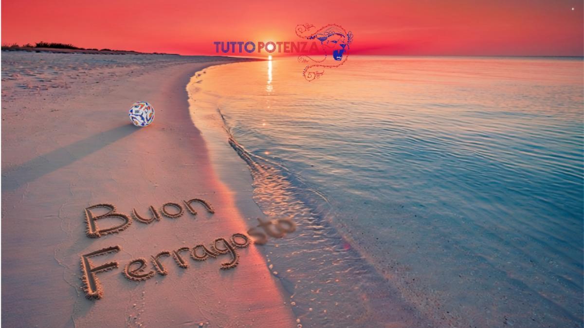BUON FERRAGOSTO