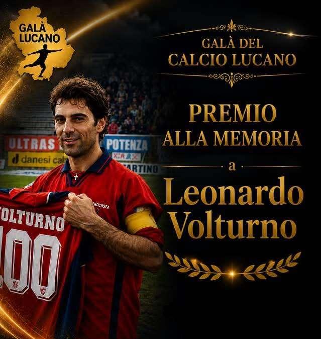 "Galà Del Calcio Lucano", in questa edizione  il "Premio alla Memoria" sarà dedicato a Leonardo Volturno