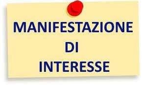 MANIFESTAZIONE DI INTERESSE