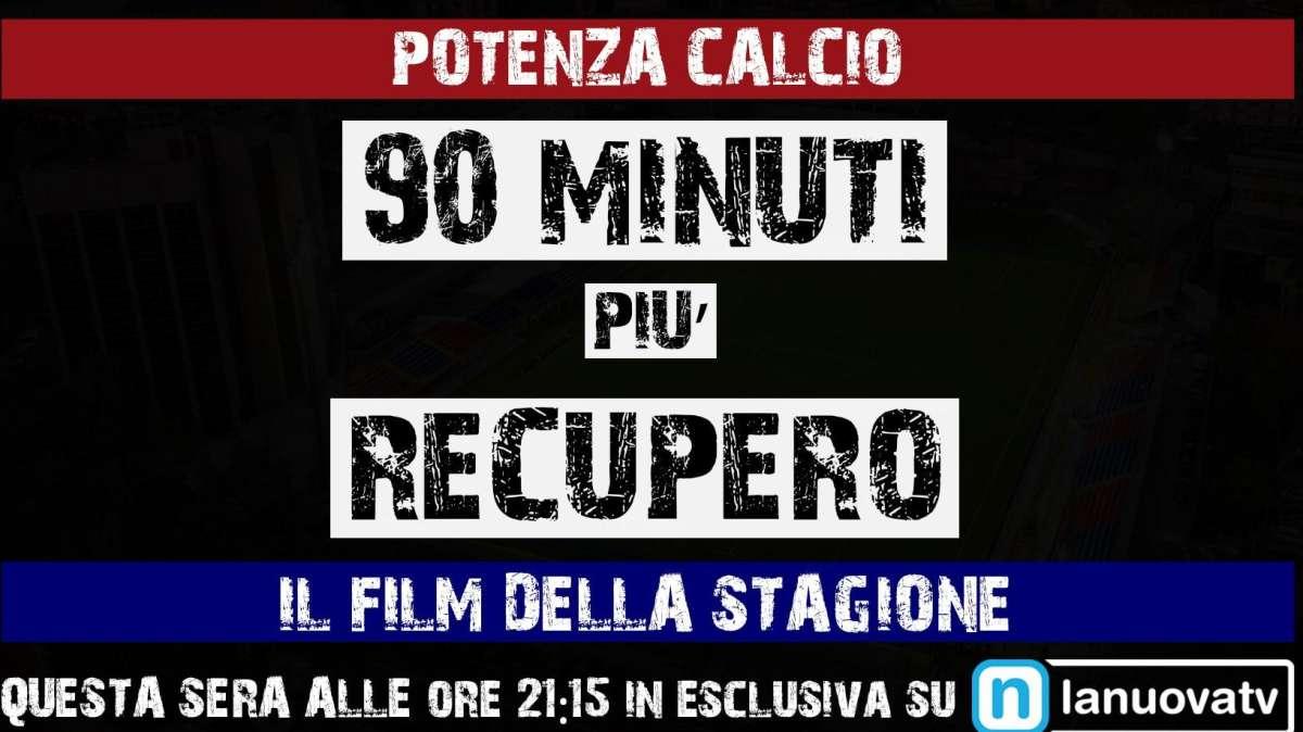 "90 MINUTI PIÙ RECUPERO"