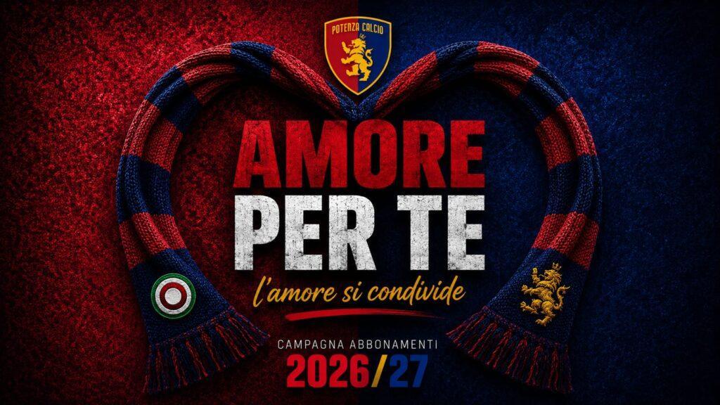 Oggi parte la Campagna abbonamenti 2026/2027 "Amore per te"