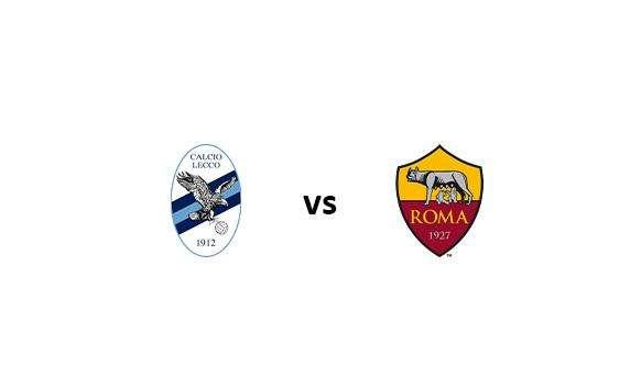 Calcio Lecco 1912 vs AS Roma