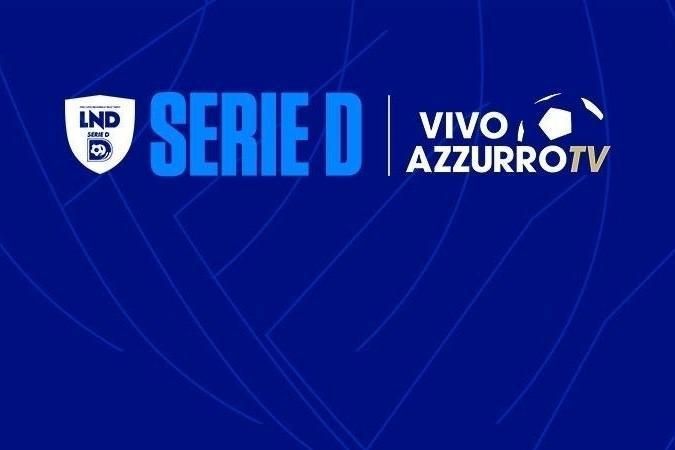 Serie D e Vivo Azzurro TV ancora insieme, si comincia il 6 settembre