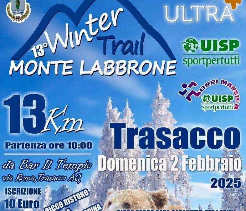 Domenica in programma a Trasacco (AQ) il tredicesimo Winter Trail di Monte Labbrone 