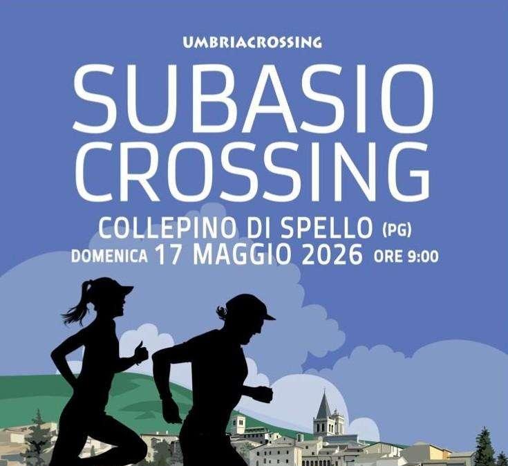 In Umbria torna il "Subasio Crossing"! Appuntamento domenica 17 maggio a Collepino di Spello (PG)