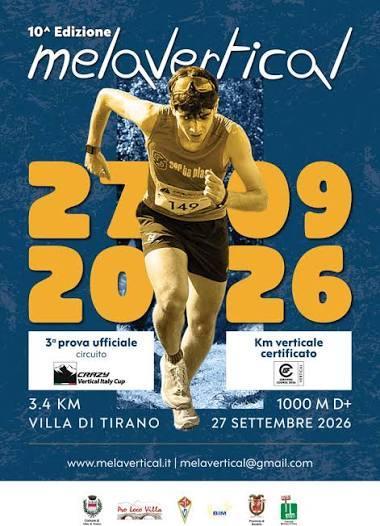 Domenica 27 a Villa di Tirano (SO) c'è il Melavertical, quinta tappa della Crazy Vertical Italy Cup 2026