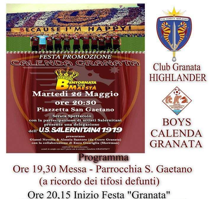 SALERNITANA: domani la festa promozione "Calenda granata"