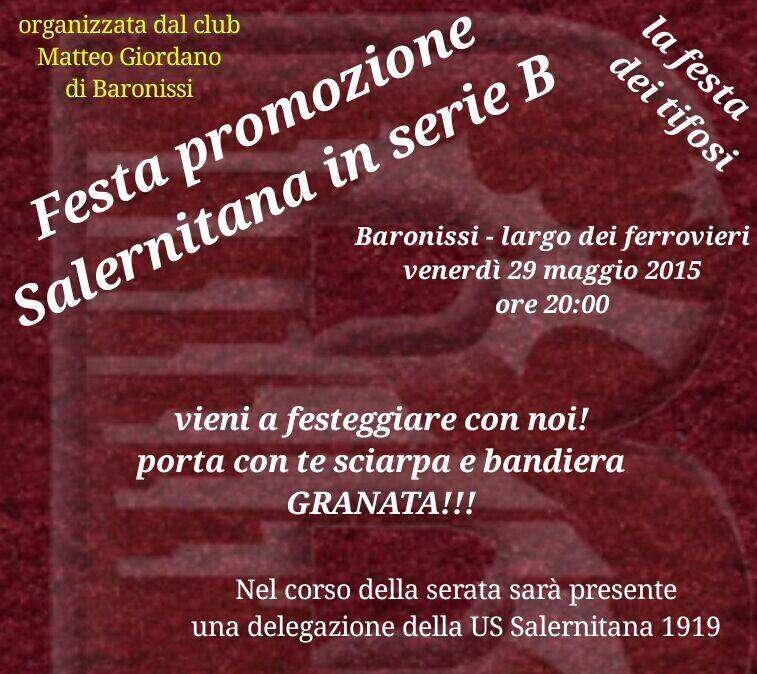 SALERNITANA: continuano le feste per la promozione