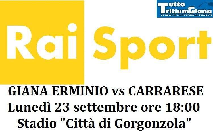 Giana Erminio-Carrarese, anticipata per la diretta tv su Rai Sport