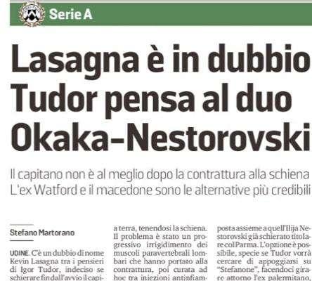 Messaggero Veneto: "Lasagna è in dubbio"