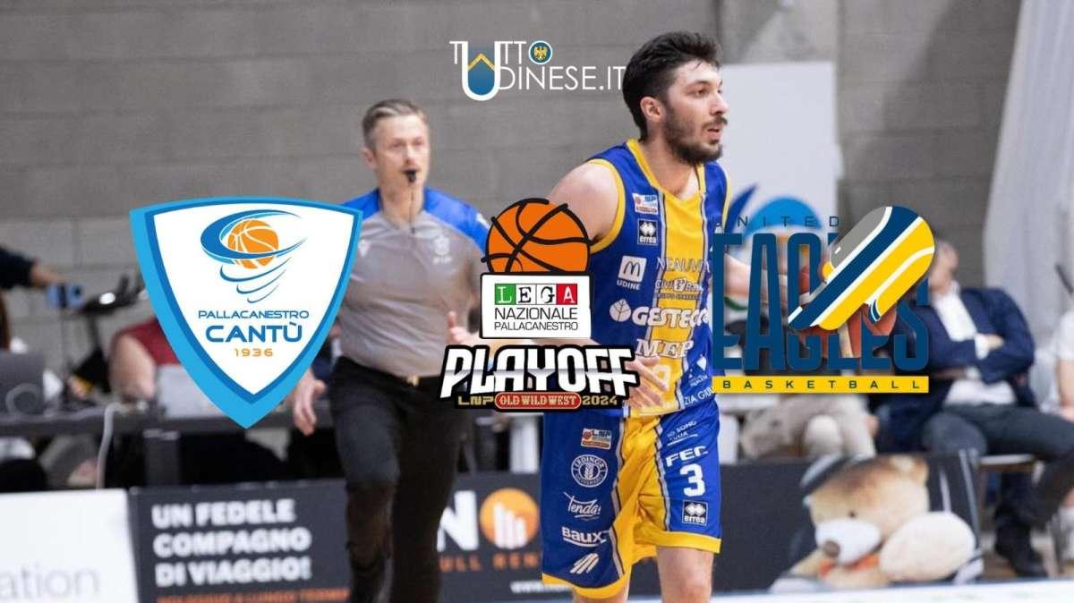 RELIVE Playoff Serie A2 Cantù-UEB Cividale 84-67: RISULTATO FINALE