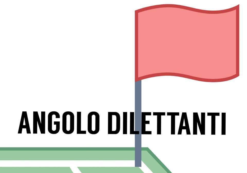 Riascolta l'ultima puntata di "Angolo DIlettanti", la trasmissione di EFFE Radio dedicata al calcio della nostra regione
