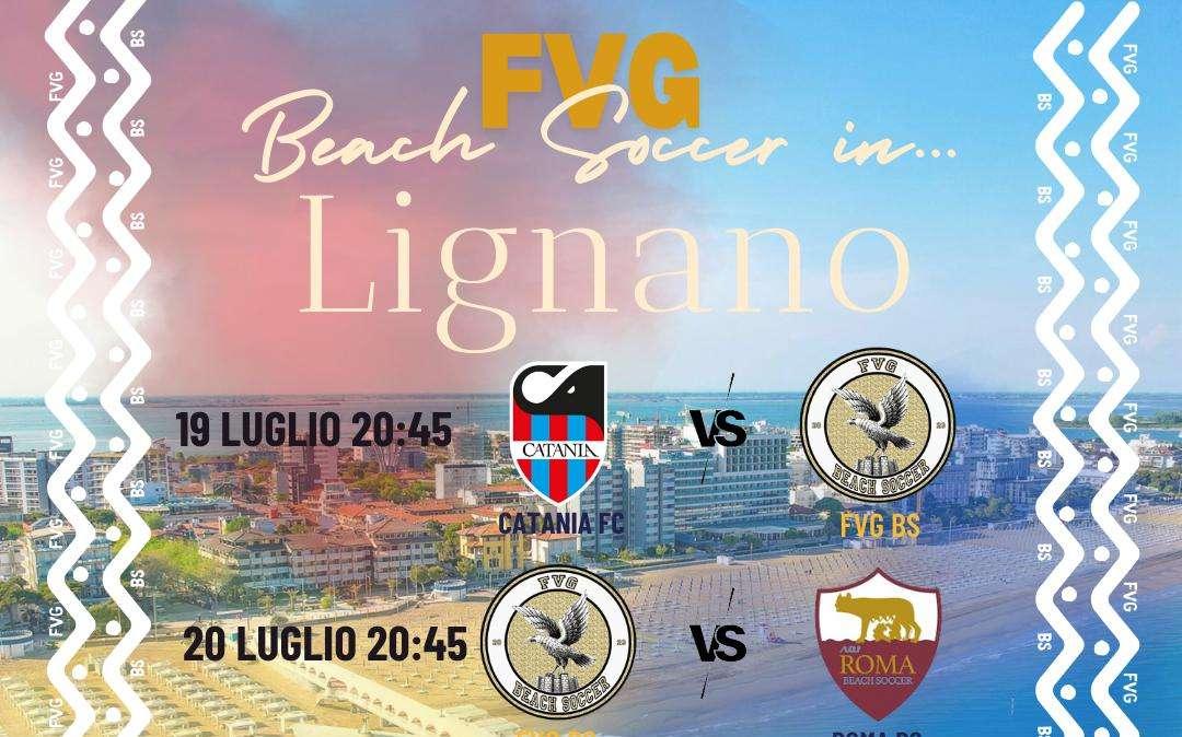 La Serie A del Beach Soccer fa tappa a Lignano: gli impegni della FVG BS