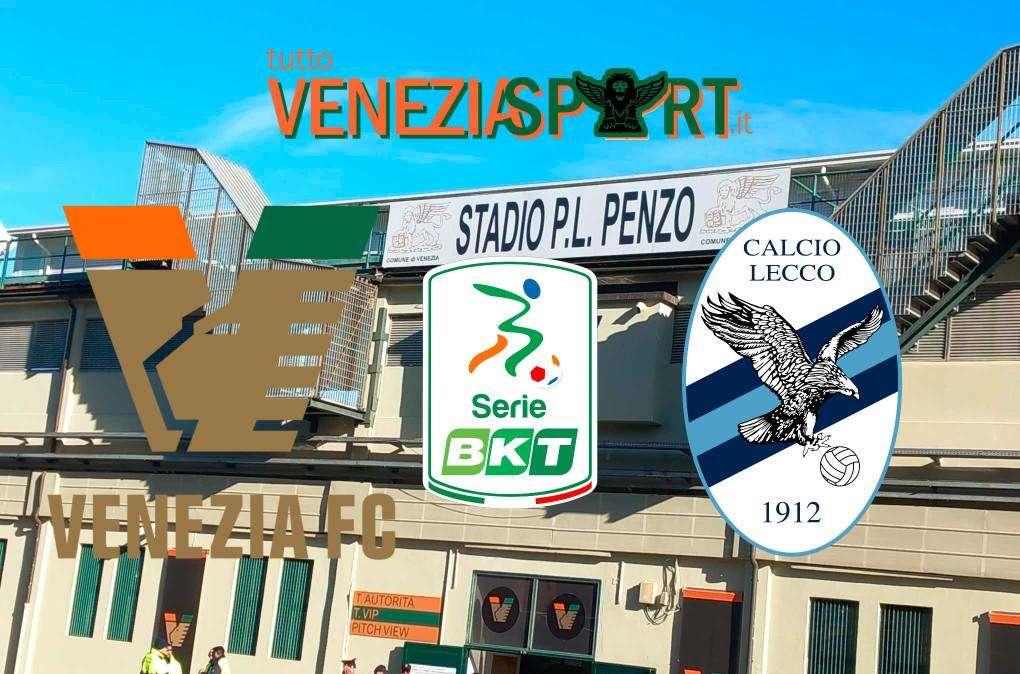 RELIVE SERIE B - VENEZIA-LECCO (2-2): finita, un punto a testa